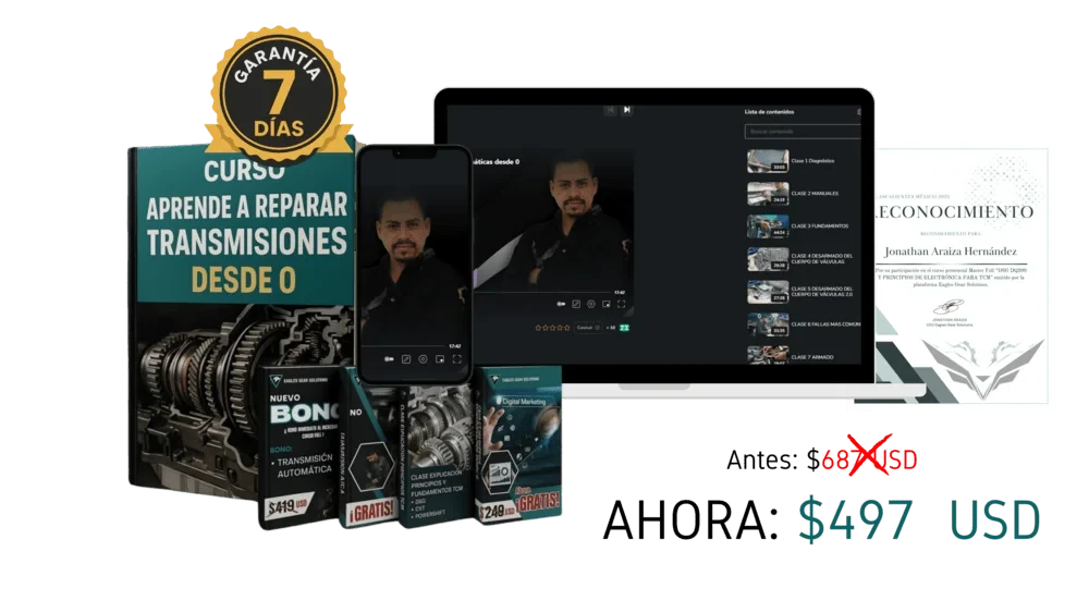 Curso Aprende a reparar transmisiones desde 0 con bonos y garantía de 7 días. Antes 687 USD, ahora 497 USD.